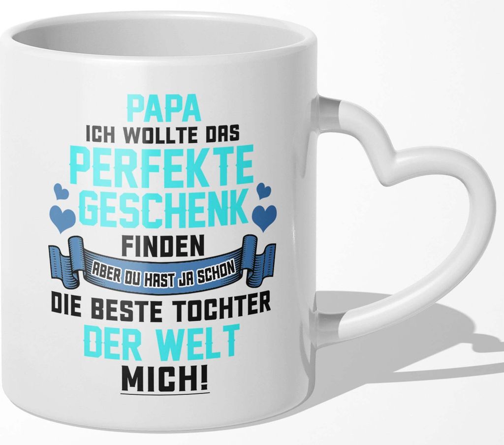 22Feels Papa Geschenk von Tochter Vatertag Vater Tasse Geburtstag Weihnachten Kaffeetasse Männer Haferl Beste Eltern (Herzhenkel Weiss)