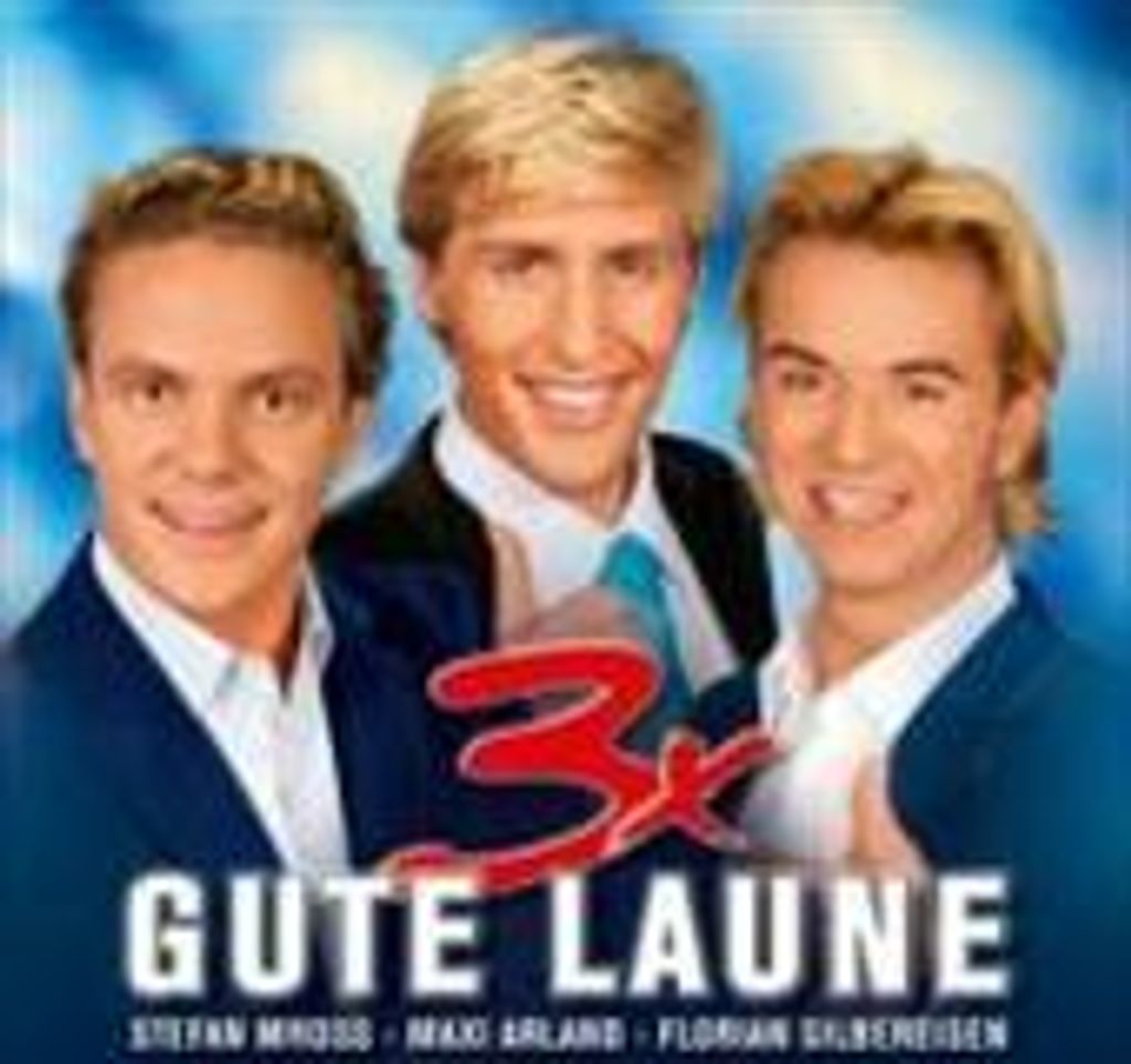 3 X Gute Laune (Silbereisen,Arland,Mross)