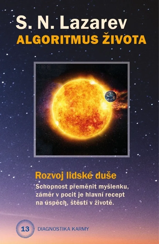 Guérir son Karma : Diagnostika karmy Algoritmus života de Lazarev