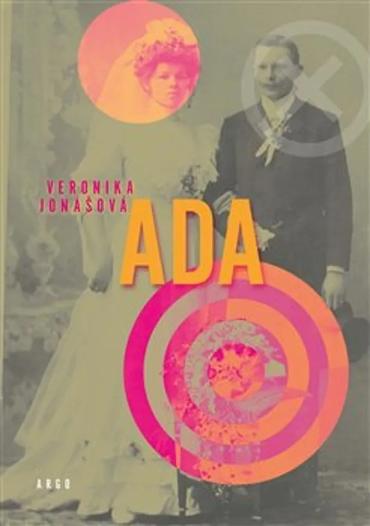 Livre Ada de Veronika Jonášová pour passionnés d'histoire et destins