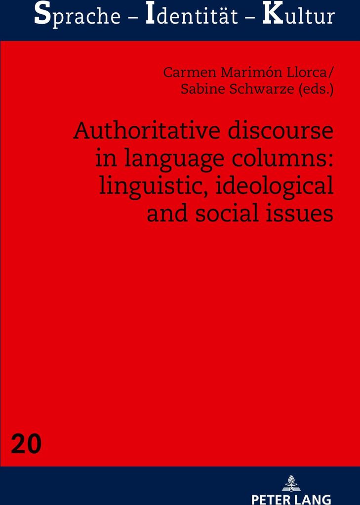 Authoritative Discourse in Language Columns: Linguistic, Ideological and Social issues