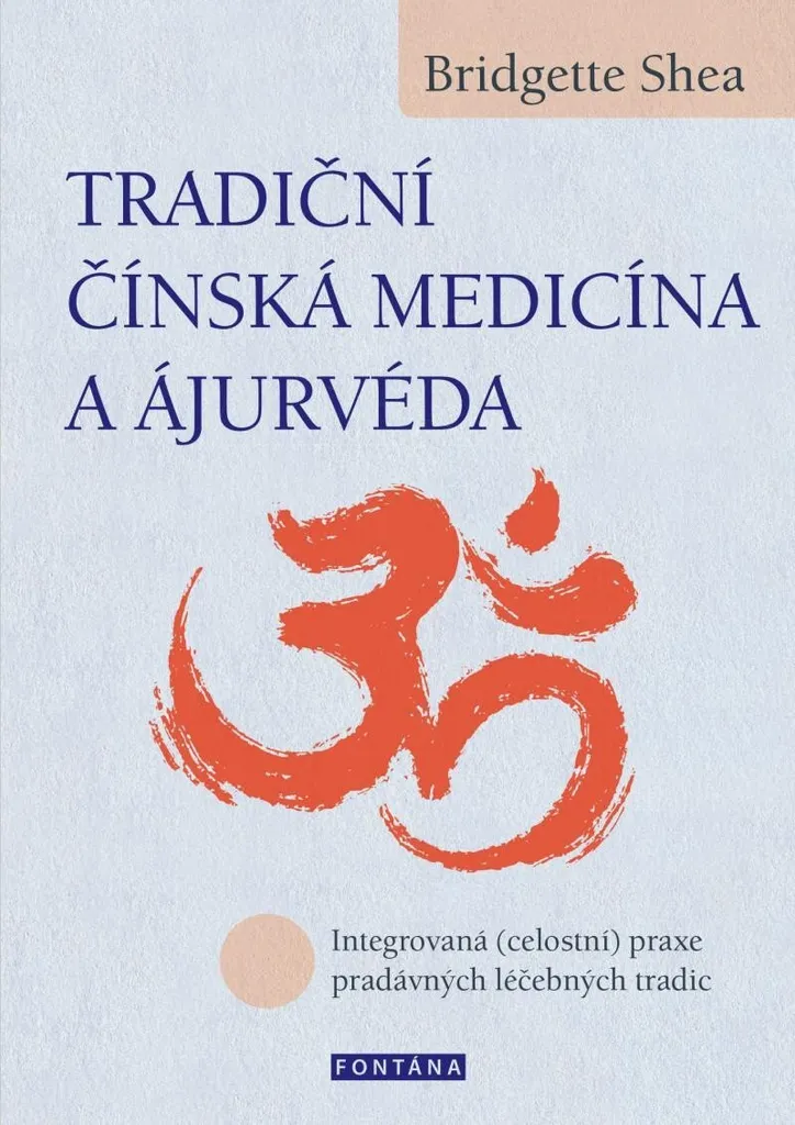 Manuel de Médecine Chinoise et Ayurveda Intégrée : Santé Holistique