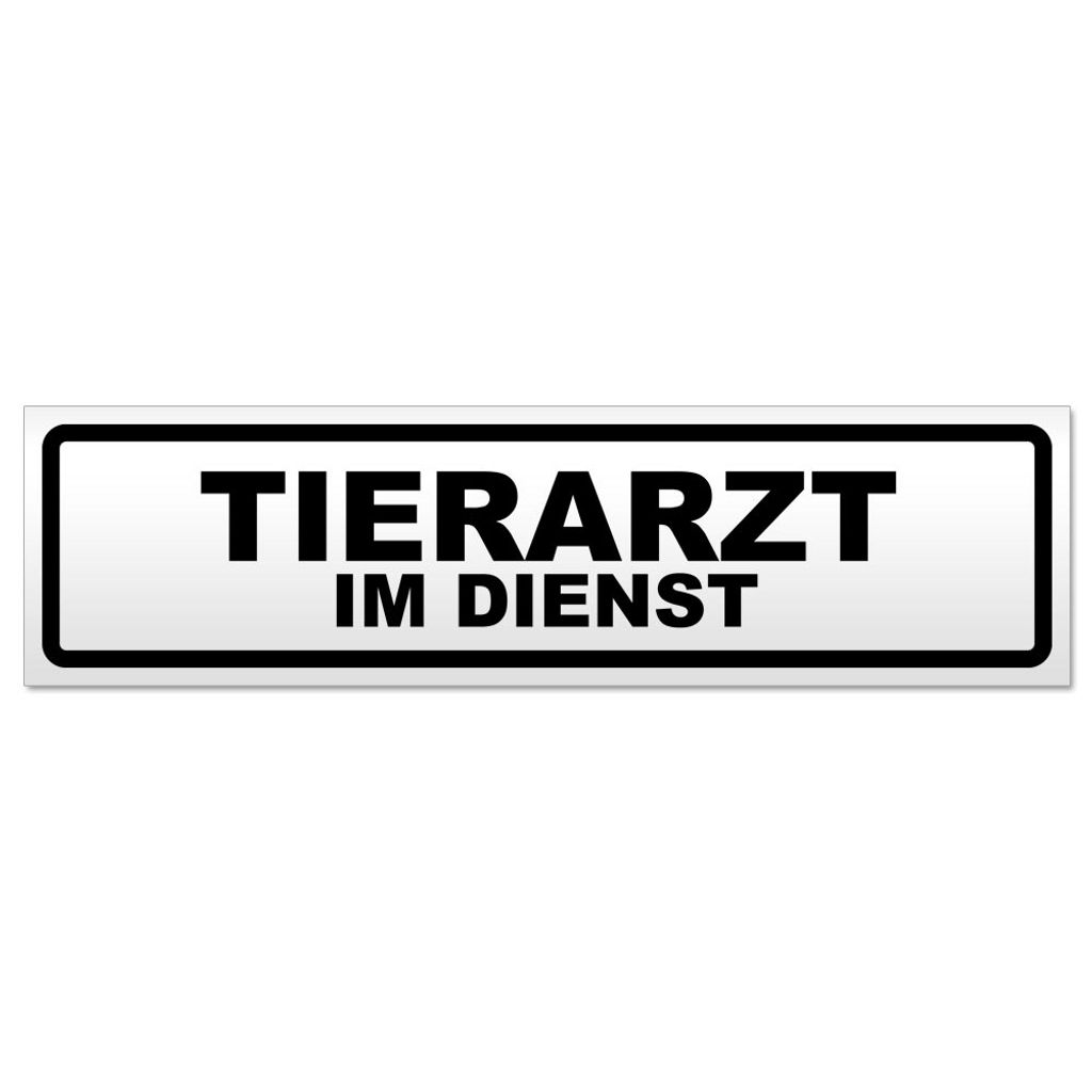Tierarzt im Dienst Magnetschild Schild magnetisch