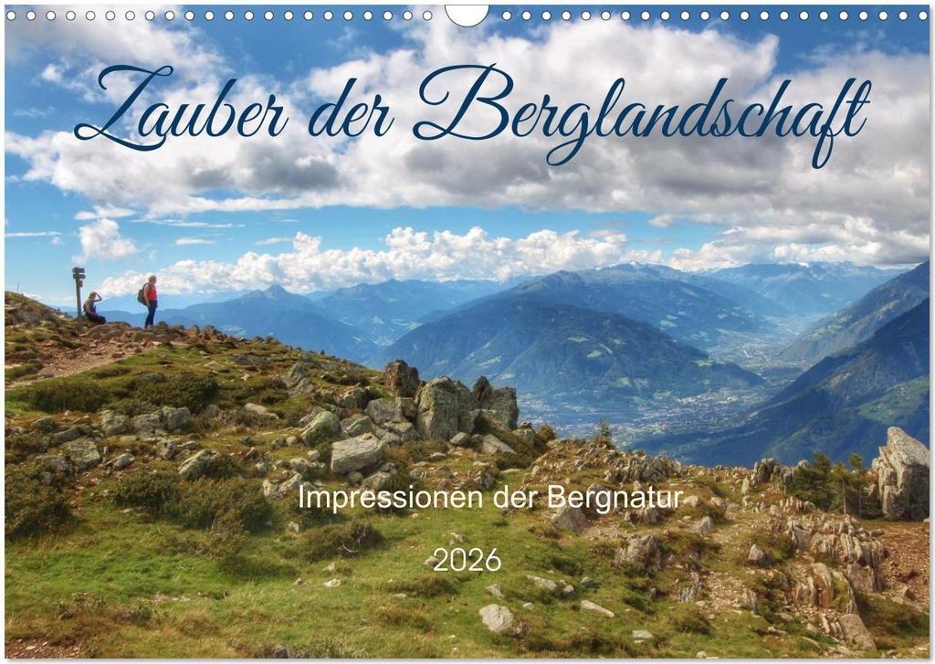 Zauber der Berglandschaft (Wandkalender 2026 DIN A3 quer), CALVENDO Monatskalender