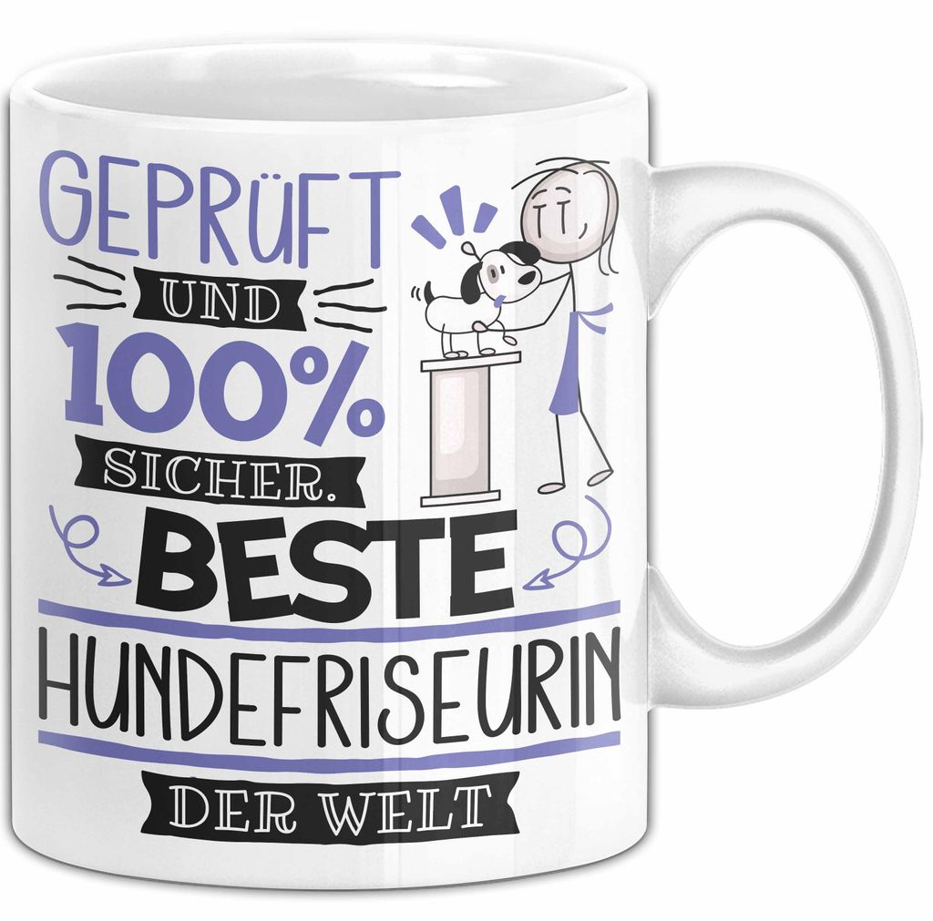 Beste Hundefriseurin Der Welt Tasse Geschenk für Eine Hundefriseurin Und Sicher Geschenkidee Geburtstag Weihnachten (Weiß)