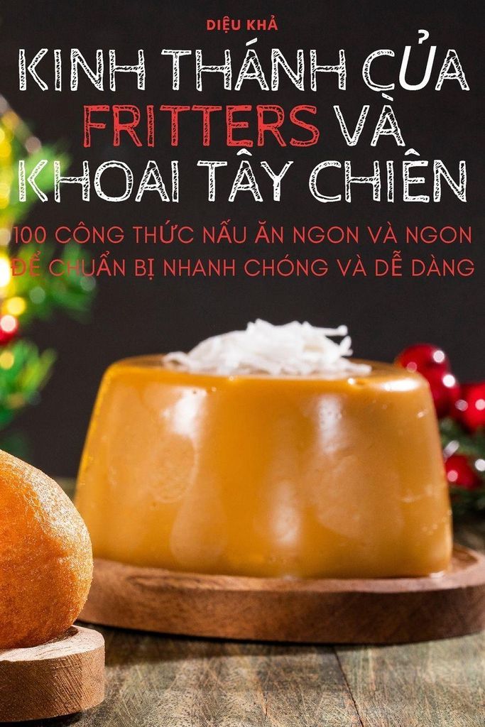 Kinh Thánh C¿A Fritters Và Khoai Tây Chiên