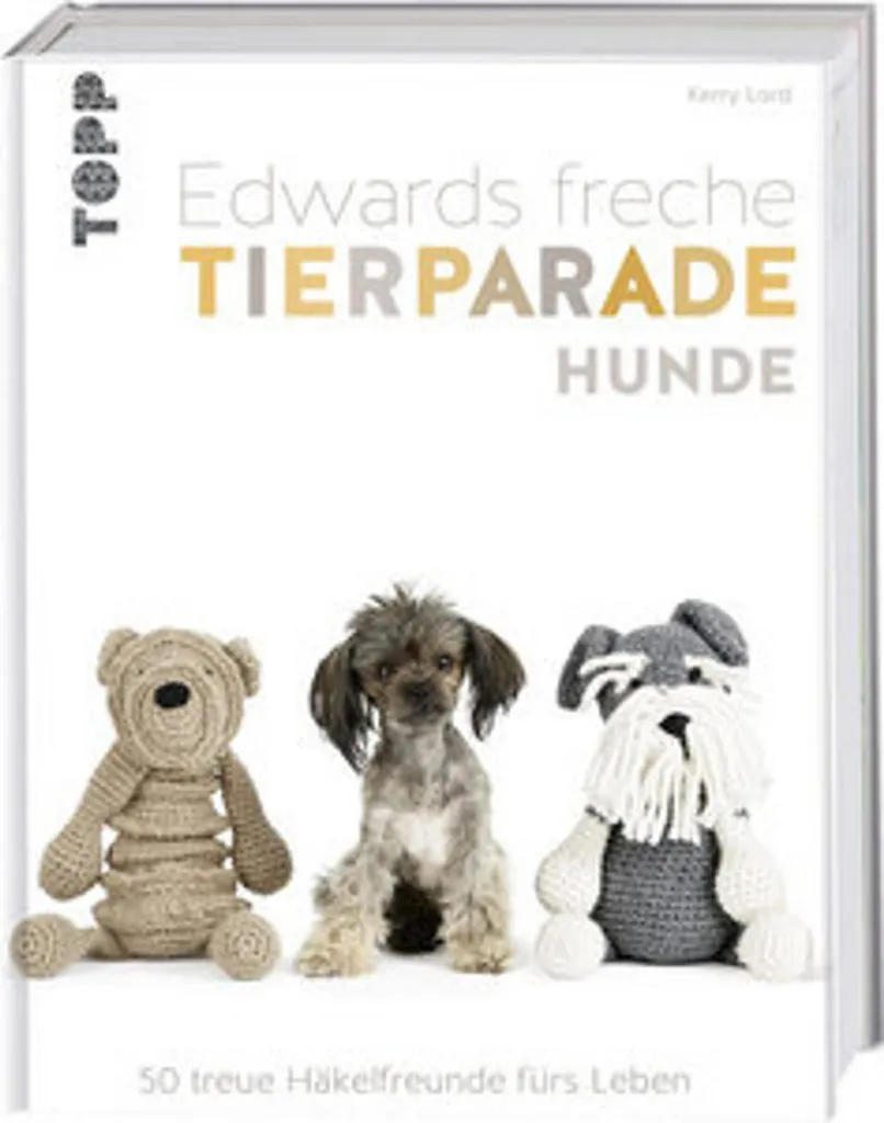 Apprendre le Crochet Facilement : Chien Edwards Tierparade avec Guide