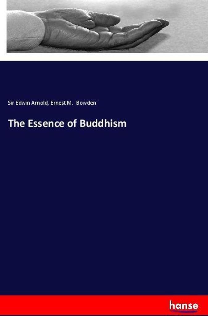 The Essence of Buddhism