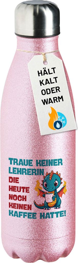 Huuraa Trinkflasche Lehrerin trauen noch keinen Kaffee hatte 500ml Pink Edelstahl Wasserflasche Trinkflasche Geschenkidee
