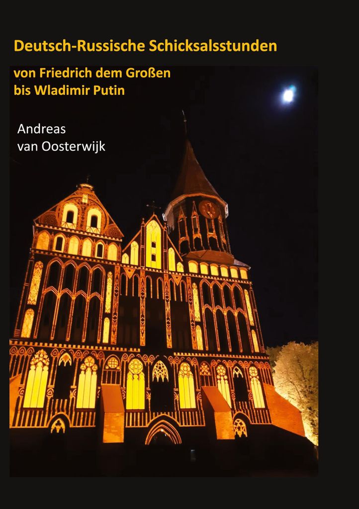 Deutsch-Russische Schicksalsstunden