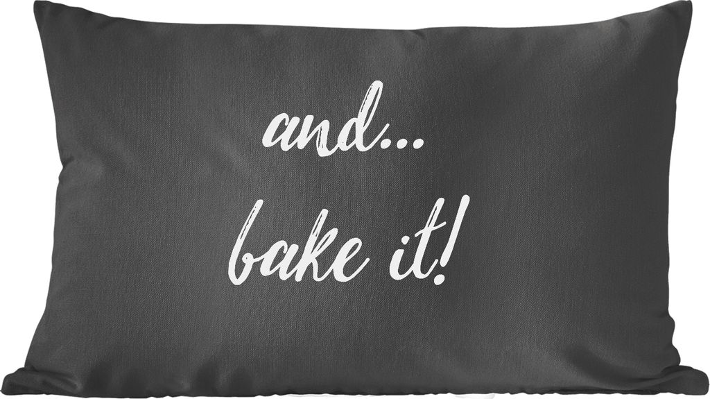 MuchoWow Zierkissen Sofakissen Wohnzimmer Dekokissen 60x40 cm Zitate - Sprichwörter - Und... Backen Sie! - Backen - Kochen - Kopfkissen - Polste...