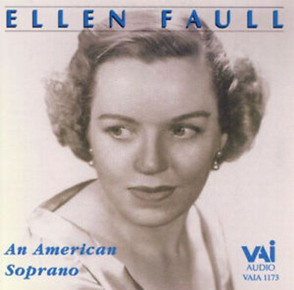 Ellen Faull : Ellen Faull: An American Soprano CD (2000)