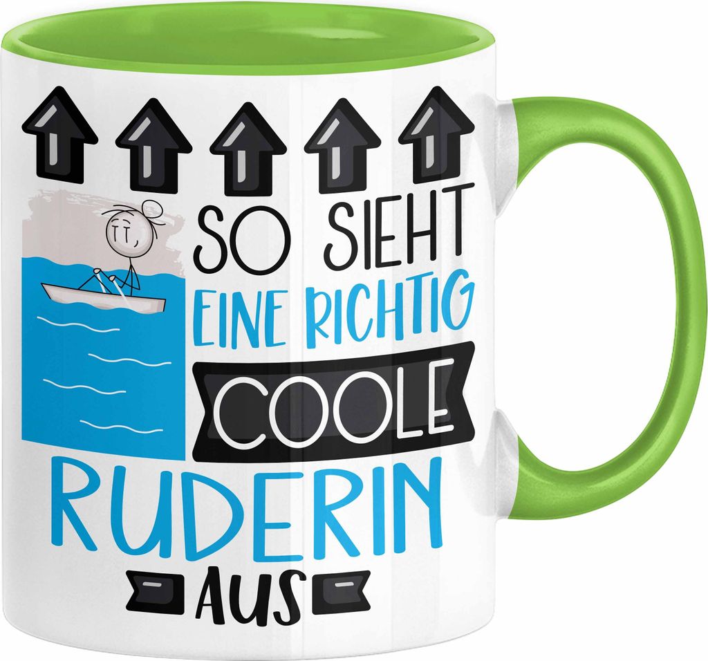 Ruderin Geschenk Tasse Geschenkidee für Ruderin Geburtstag Weihnachten Spruch So Sieht Eine Richtig Coole Ruderin Aus Kaffee-Becher (Grün)