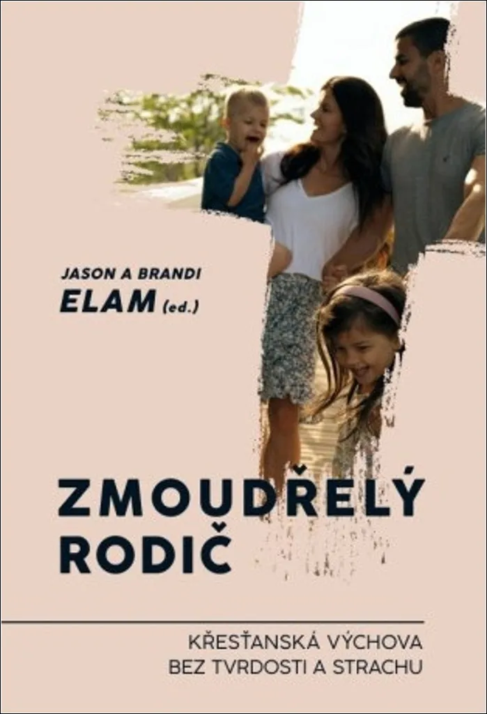 Livre Zmoudřelý rodič par Jason Elam - Guide éducation chrétienne