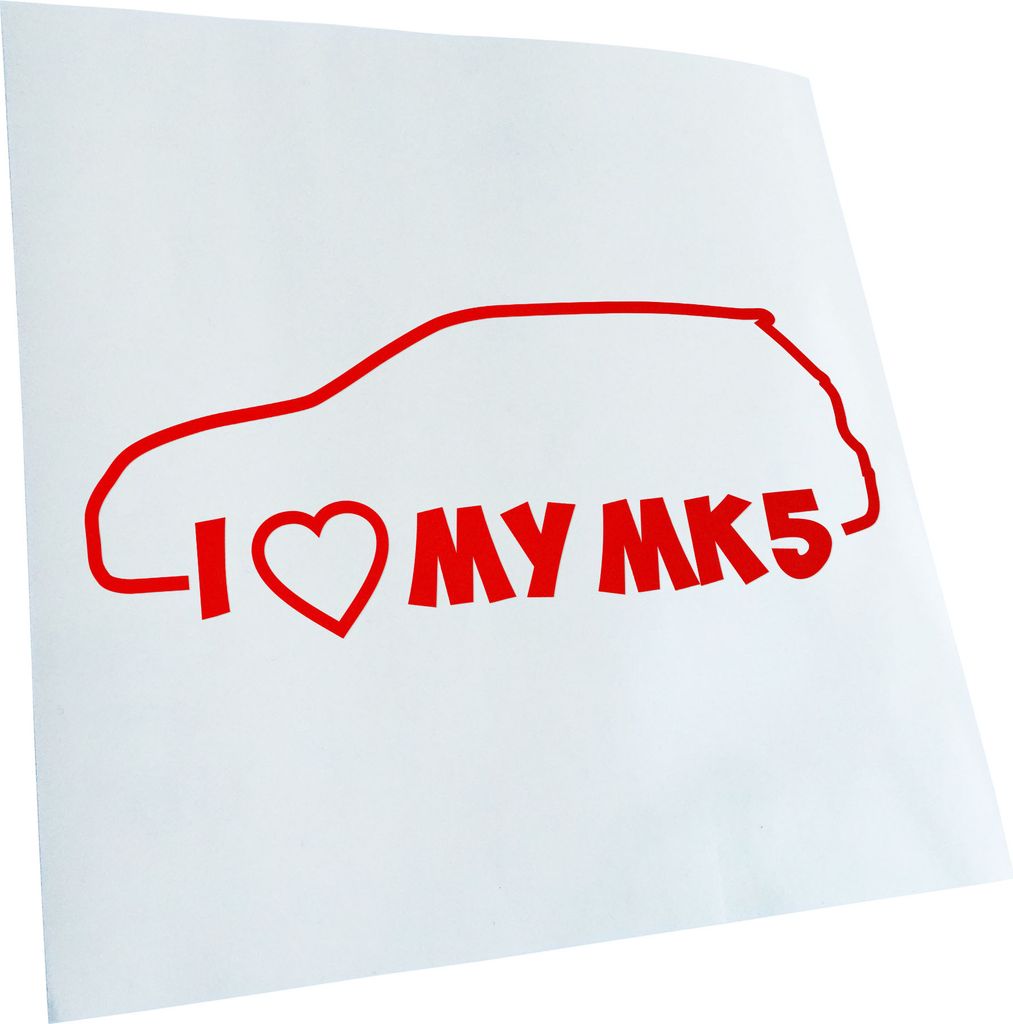 Kiwistar - Autoaufkleber - I Love My MK5 Heckscheibenaufkleber - Aufkleber für Auto Kfz Fahrrad, LKW, Truck Mofa