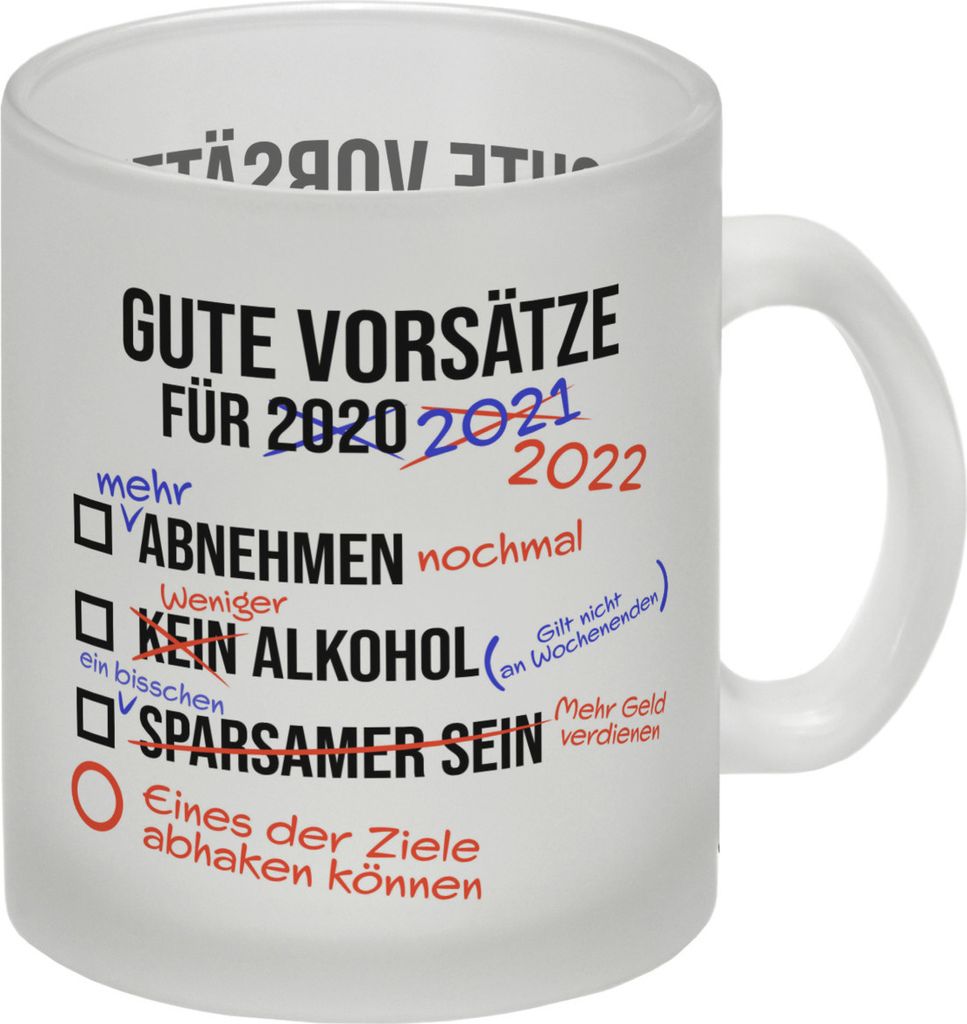 Gute Vorsätze für 2022 Glas Tasse mit lustigem Spruch Produktbild 