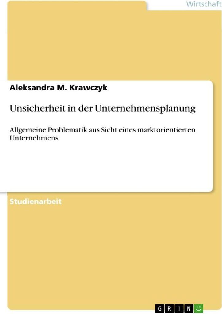 Unsicherheit in der Unternehmensplanung