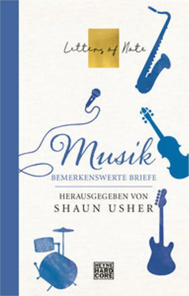 Musik Letters of Note : Un Beau Livre Illustré sur l'Histoire de la Musique