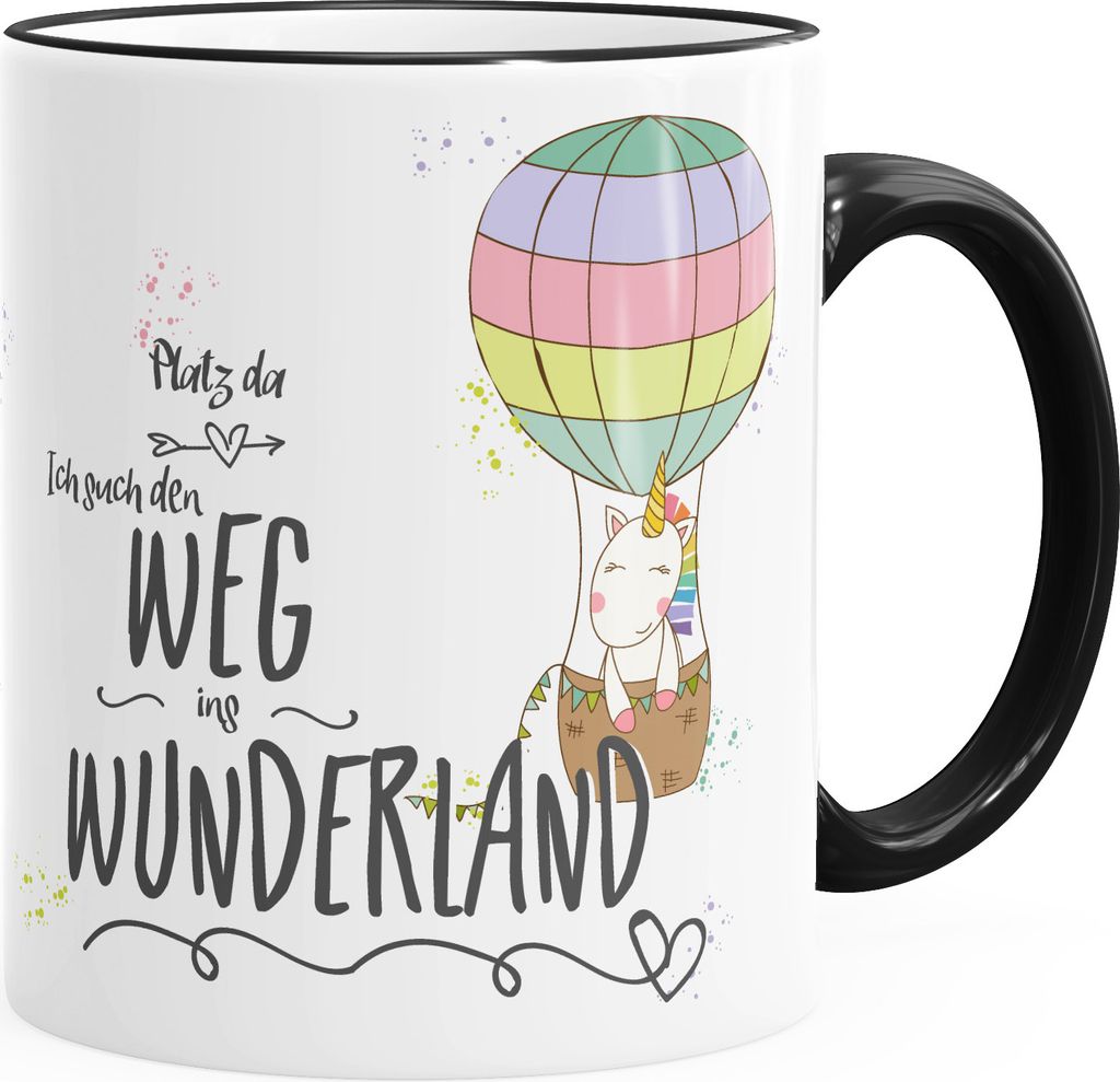 Tasse Einhorn Platz da ich such den Weg ins Wunderland Einhorn-Tasse mit Farbkante MoonWorks schwarz unisize