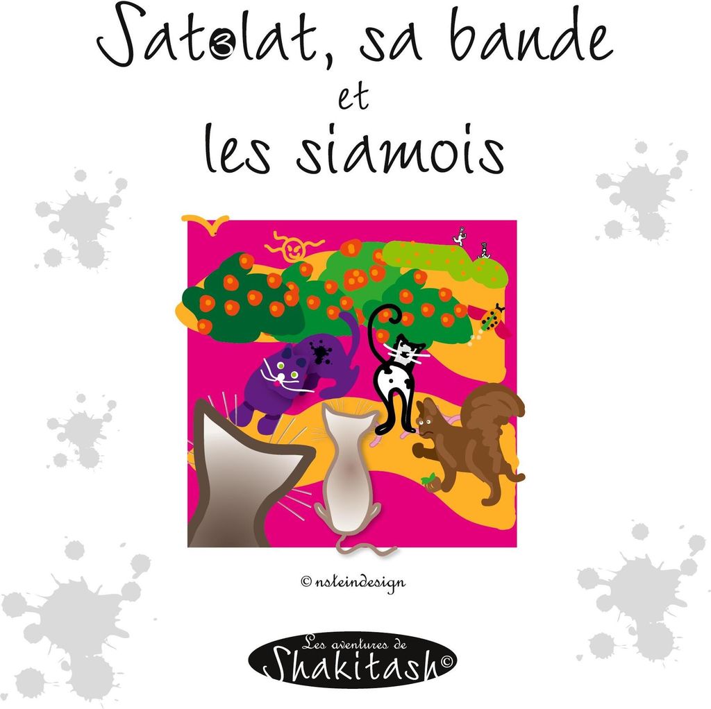 Satolat, sa bande et les siamois