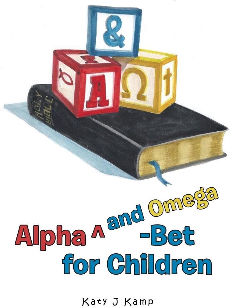 Alpha Degreesand Omega-Bet for Children