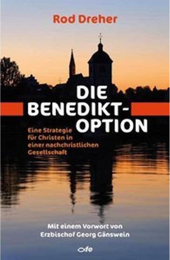 Die Benedikt-Option