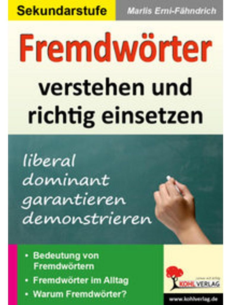 Fremdwörter verstehen und richtig einsetzen