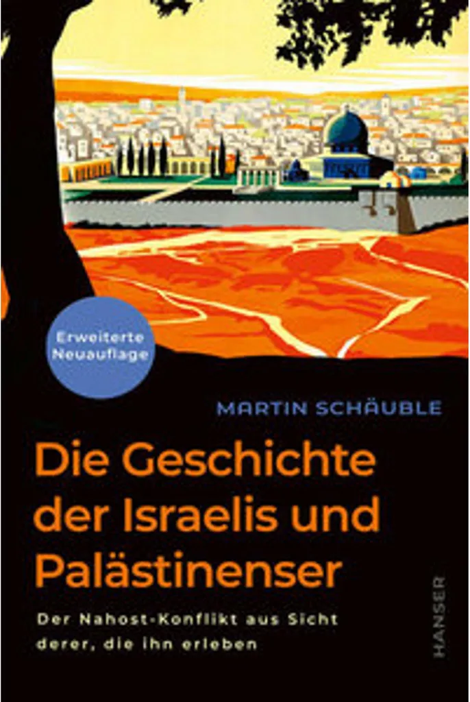 Histoire des Israéliens et des Palestiniens : Décrypter enfin le Conflit