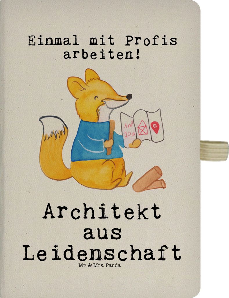 Mr. & Mrs. Panda Kladde Architekt Leidenschaft - Transparent - Geschenk, Spruch, Journal, Skizzenbuch, Studium, Reisetagebuch, Architekturbüro, Ba...