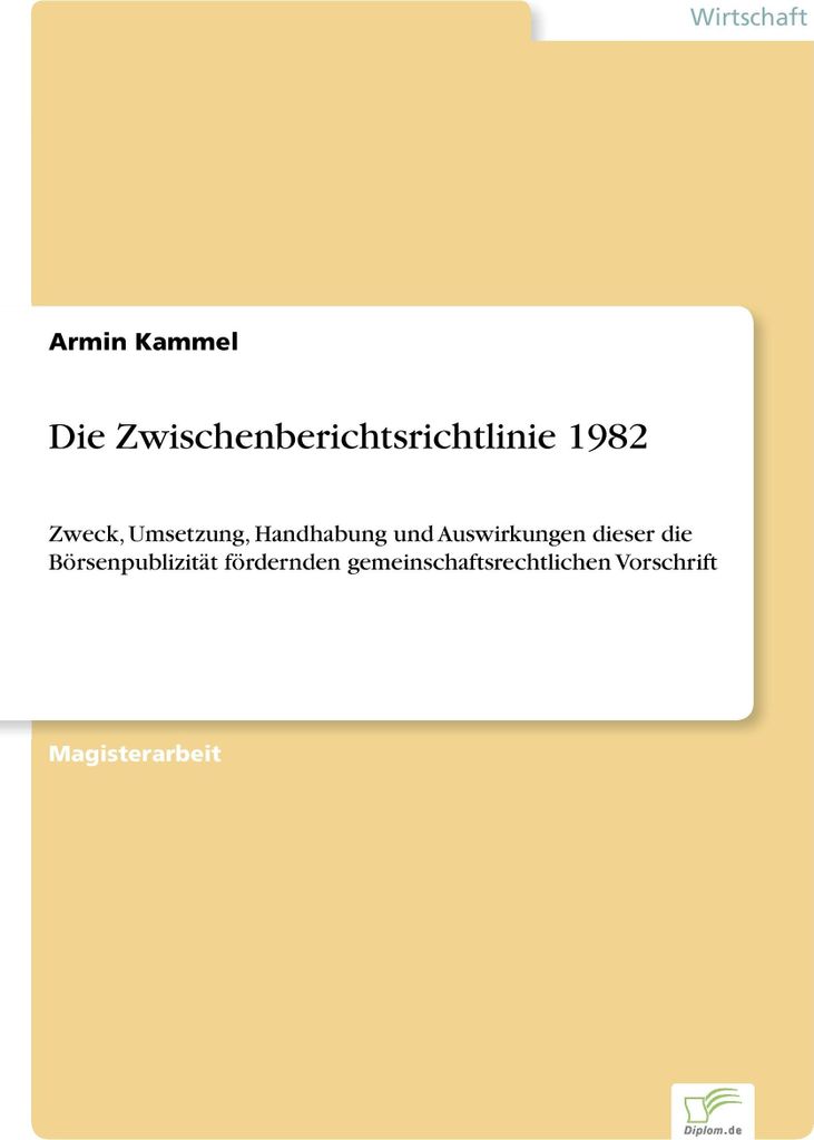 Die Zwischenberichtsrichtlinie 1982
