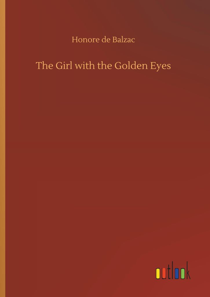 The Girl with the Golden Eyes
