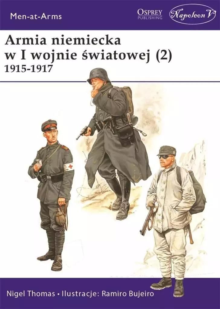 Armia niemiecka w I wojnie światowej 1915-1917 tom 2