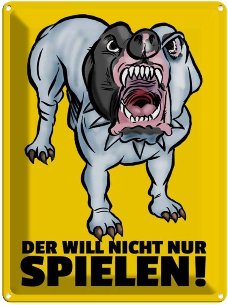 vianmo Blechschild 40x30 cm Der will nicht nur spielen Hund