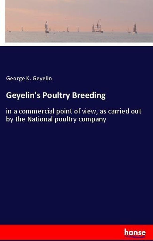 Geyelin's Poultry Breeding