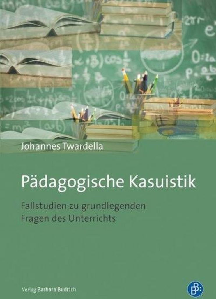 Twardella, J: Pädagogische Kasuistik