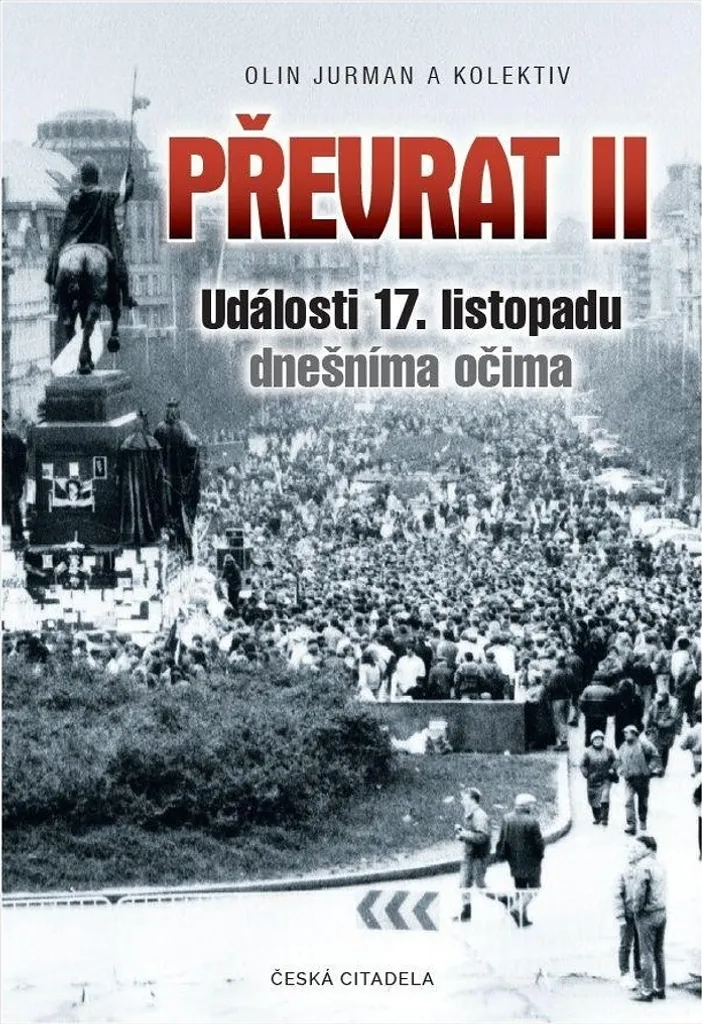 Livre Převrat II par Olin Jurman sur les événements du 17 novembre 1989
