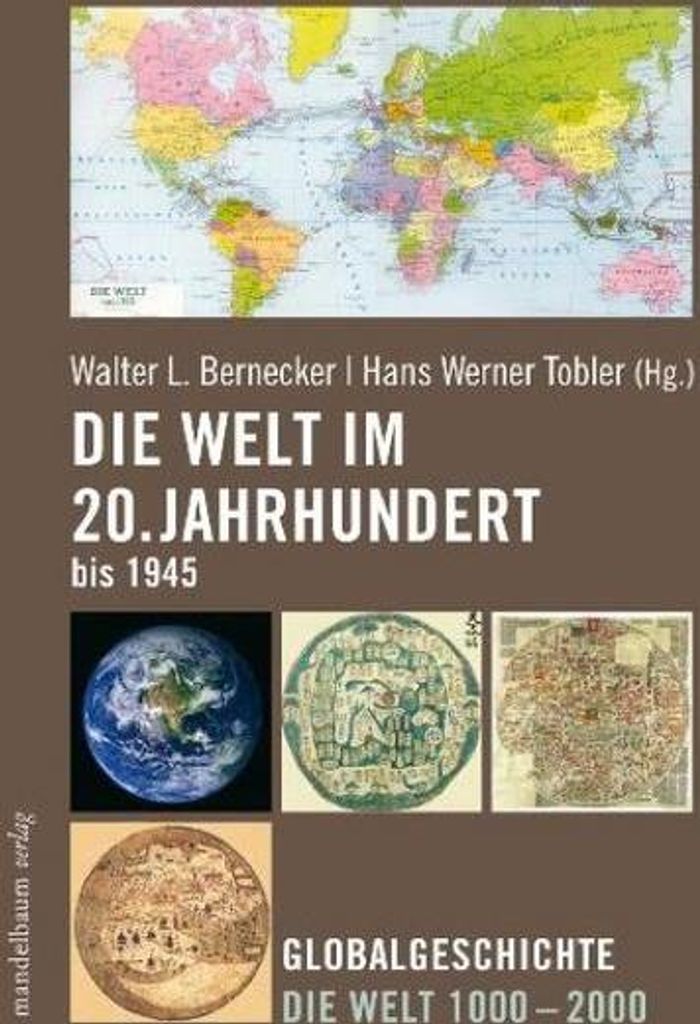 Die Welt im 20. Jahrhundert bis 1945