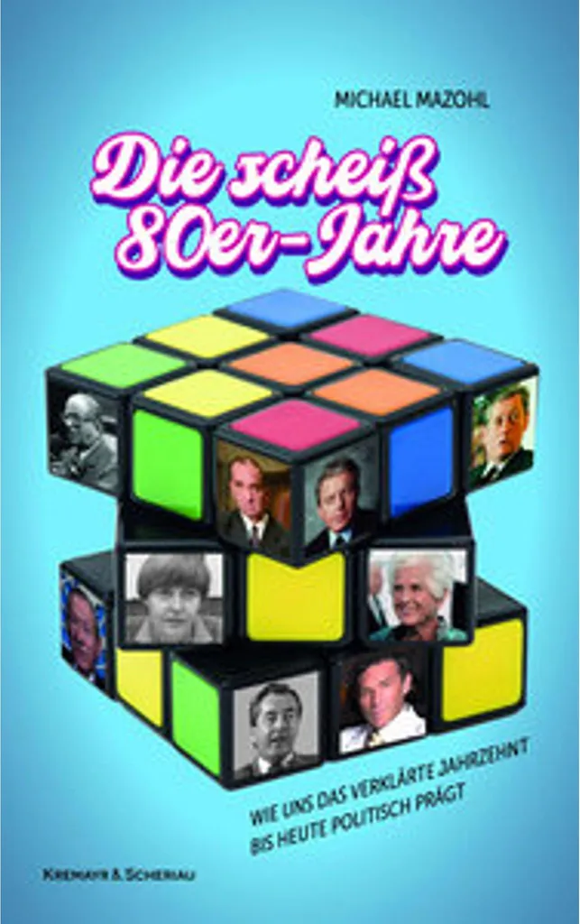 Revivre les années 80 avec le livre Die scheiß 80er-Jahre original
