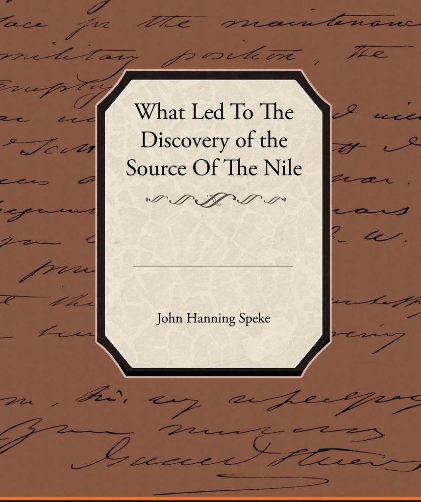 What Led To The Discovery of the Source Of The Nile