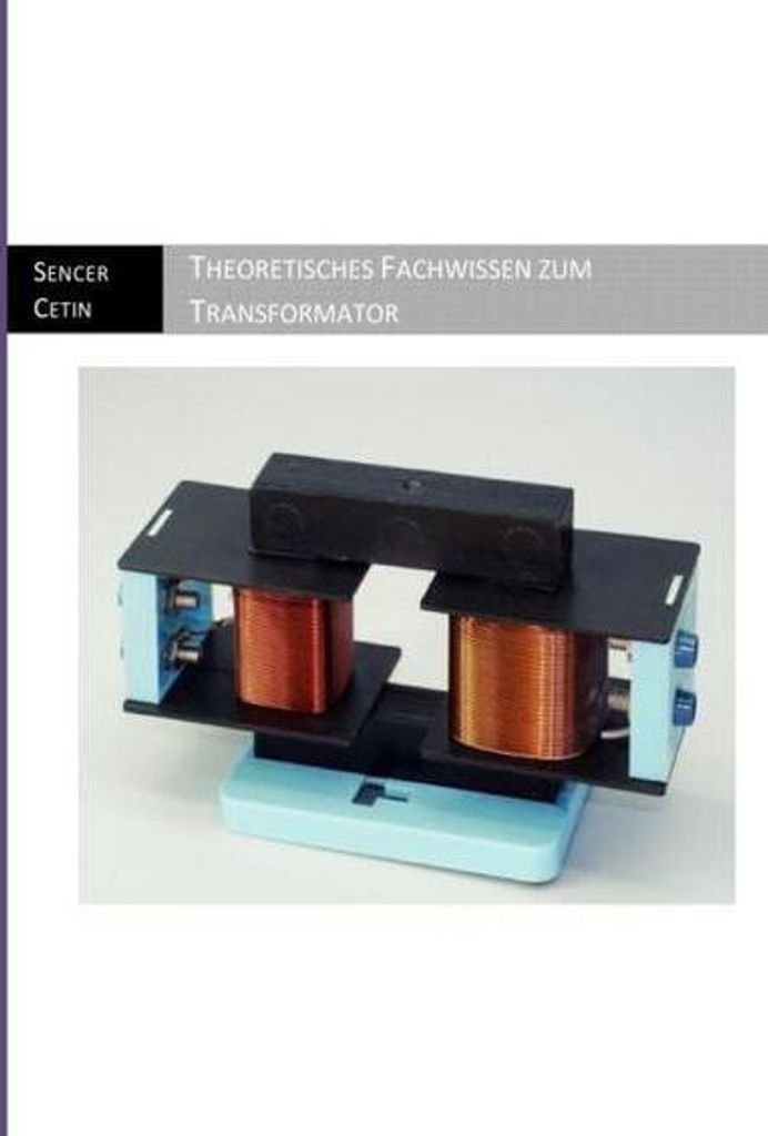 Theoretisches Fachwissen zum Transformator