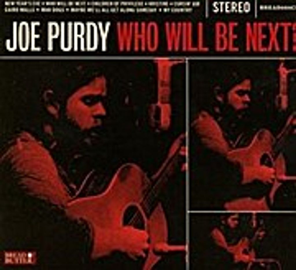Joe Purdy - Who Will Be Next?