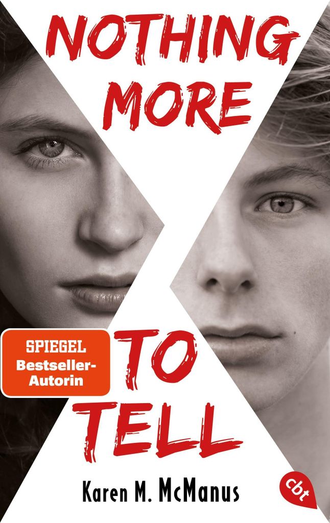 Nothing more to tell: Von der Spiegel -Autorin von "One of us is lying"