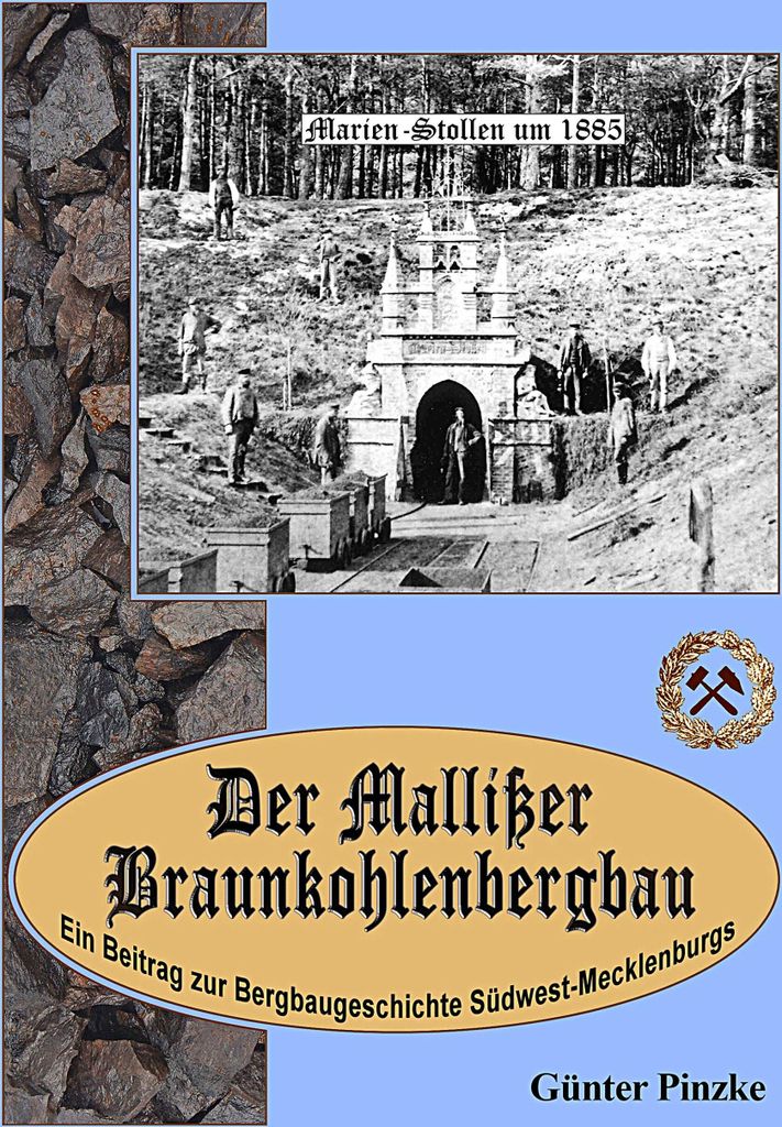 Der Mallißer Braunkohlenbergbau