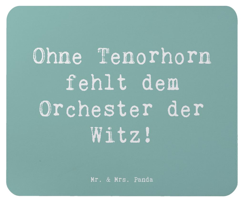 Mr. & Mrs. Panda Mousepad Spruch Tenorhorn Witz - Meeresbrise - Geschenk, Instrument, laptop, Musiker, Musik, Mauspad, solistisch, gummi, pc mausun...