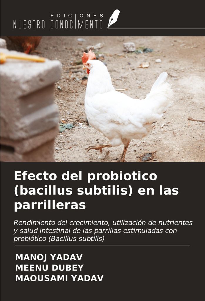 Efecto del probiotico (bacillus subtilis) en las parrilleras