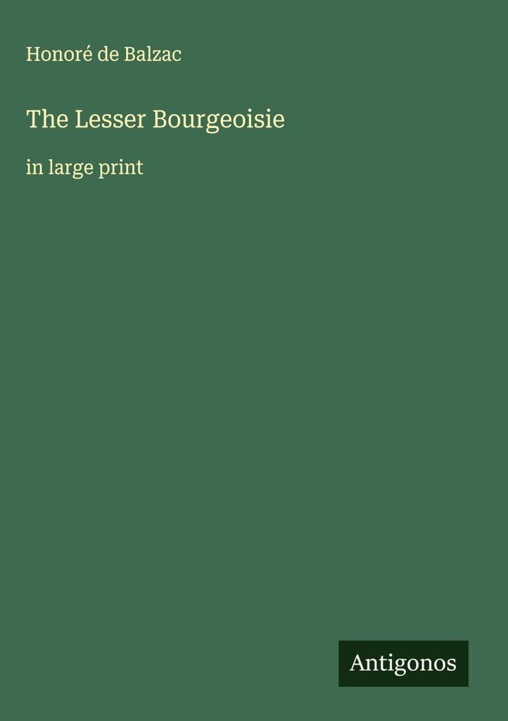 The Lesser Bourgeoisie
