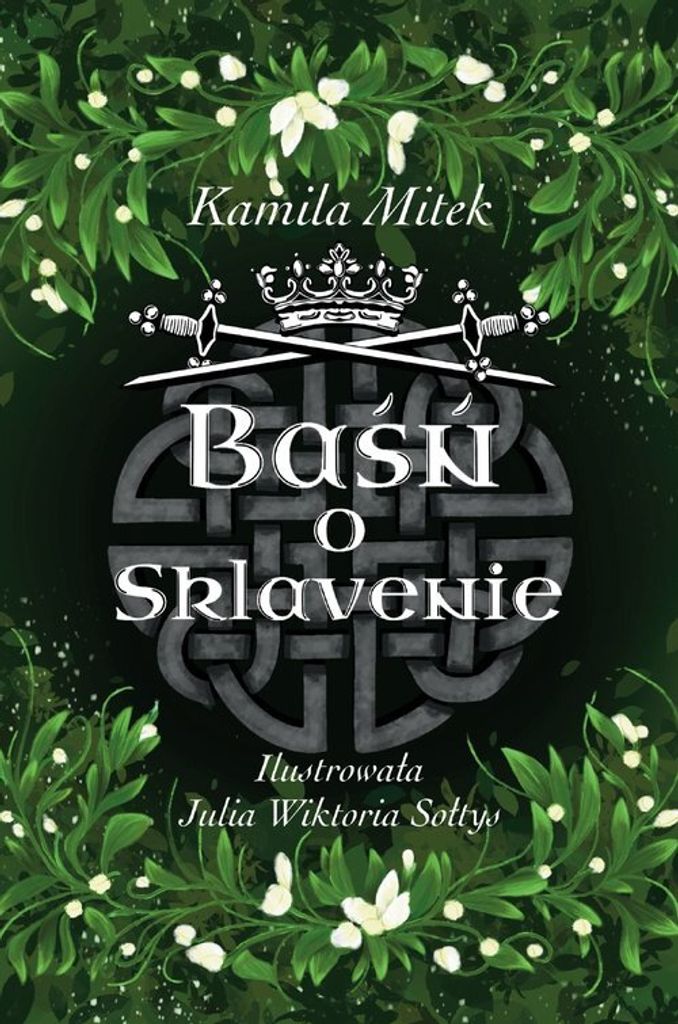 Baśń o Sklavenie - Kamila Mitek (Buch auf Polnisch)