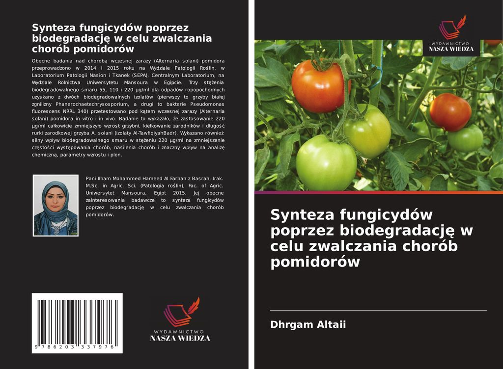 Synteza fungicydów poprzez biodegradacj¿ w celu zwalczania chorób pomidorów
