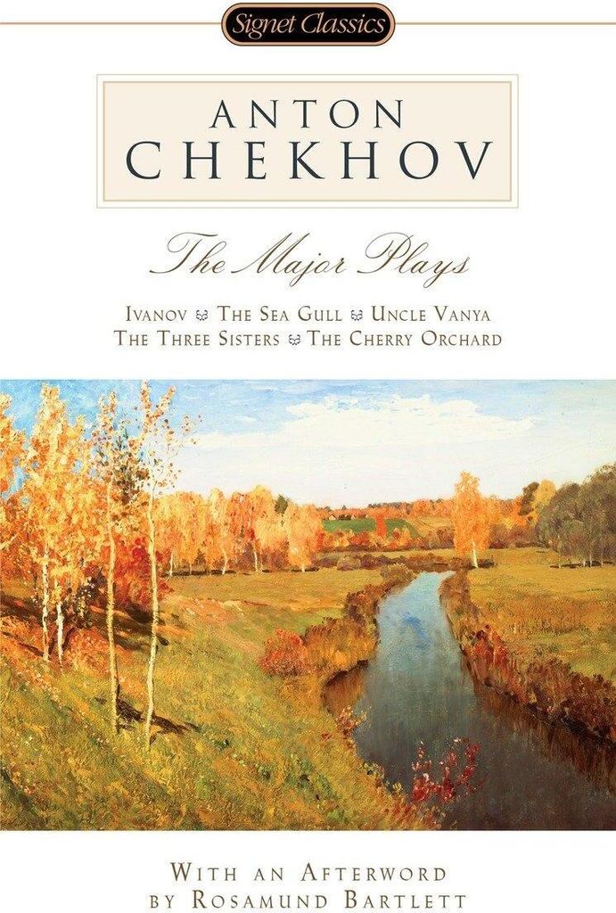 Anton Chekhov: The Major Plays
