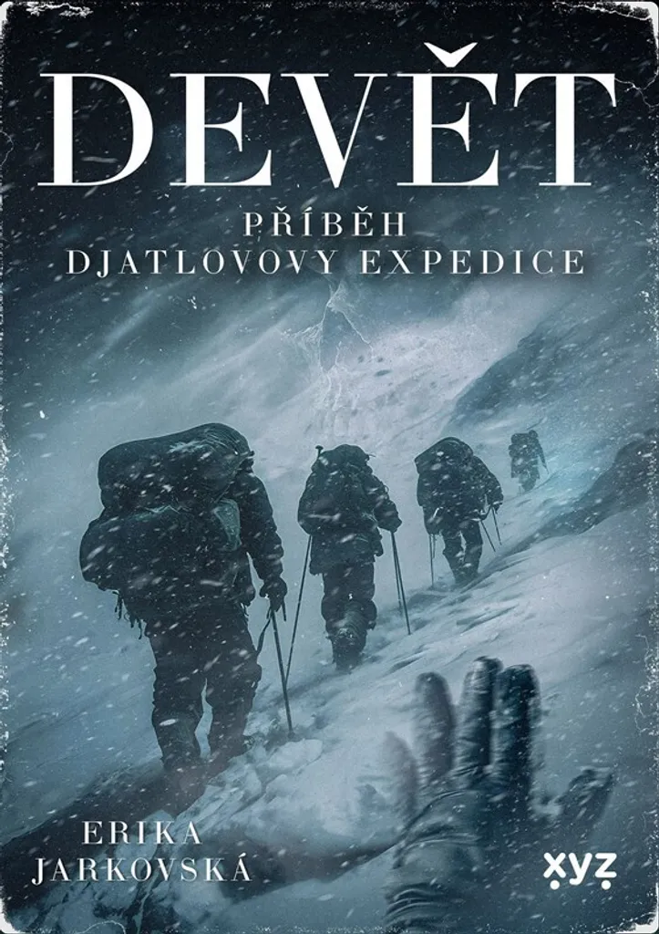 Devět Příběh Djatlovovy Expedice Erika Jarkovská Livre Enquête